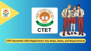 CTET December 2023 Registration